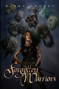 Cover: Forgotten Warriors - Batten Press