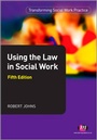 Cover: Using the Law in Social Work - Learning Matters Ltd
