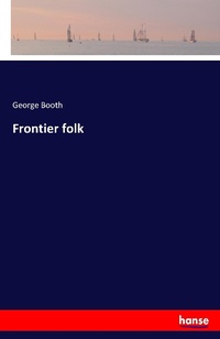 Enlarge image Cover: Frontier folk - Hansebooks