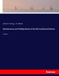 Cover: Reminiscences and Thrilling Stories of the War by Returned Heroes - Hansebooks