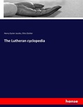 Cover: The Lutheran cyclopedia - Hansebooks