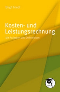 Abbildung von: Kosten- und Leistungsrechnung - UVK