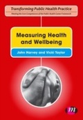 Cover: Measuring Health and Wellbeing - Learning Matters Ltd