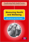 Cover: Measuring Health and Wellbeing - Learning Matters Ltd