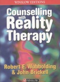 Cover: Counselling with Reality Therapy - Speechmark Publishing Ltd