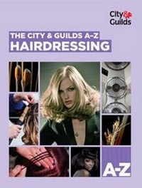 Abbildung von: The City & Guilds A-Z: Hairdressing - City & Guilds