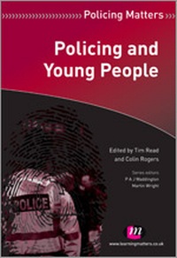 Abbildung von: Policing and Young People - Learning Matters Ltd