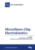 Cover: Micro/Nano-Chip Electrokinetics - MDPI