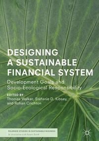 Enlarge image Cover: Designing a Sustainable Financial System - Palgrave Macmillan