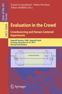 Abbildung von: Evaluation in the Crowd. Crowdsourcing and Human-Centered Experiments - Springer