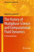 Cover: The History of Multiphase Science and Computational Fluid Dynamics - Springer