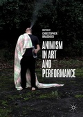 Cover: Animism in Art and Performance - Palgrave Macmillan