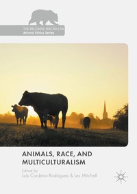 Enlarge image Cover: Animals, Race, and Multiculturalism - Palgrave Macmillan