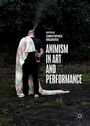 Cover: Animism in Art and Performance - Palgrave Macmillan
