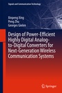 Cover: Design of Power-Efficient Highly Digital Analog-to-Digital Converters for Next-Generation Wireless Communication Systems - Springer