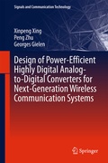 Cover: Design of Power-Efficient Highly Digital Analog-to-Digital Converters for Next-Generation Wireless Communication Systems - Springer