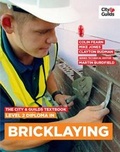 Cover: The City & Guilds Textbook: Level 2 Diploma in Bricklaying - City & Guilds