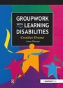 Cover: Groupwork with Learning Disabilities - Speechmark Publishing Ltd
