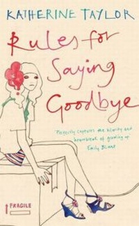 Enlarge image Cover: Rules For Saying Goodbye - Sceptre