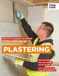 Enlarge image Cover: The City & Guilds Textbook: Level 2 Diploma in Plastering - City & Guilds