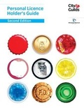 Cover: Personal Licence Holder's Guide - City & Guilds