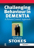 Cover: Challenging Behaviour in Dementia - Speechmark Publishing Ltd