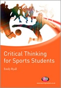 Cover: Critical Thinking for Sports Students - Learning Matters Ltd