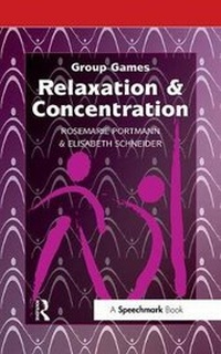 Enlarge image Cover: Relaxation & Concentration - Speechmark Publishing Ltd