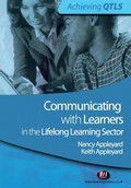 Cover: Communicating with Learners in the Lifelong Learning Sector - Learning Matters Ltd