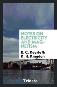 Abbildung von: Notes on Electricity and Magnetism - Trieste Publishing