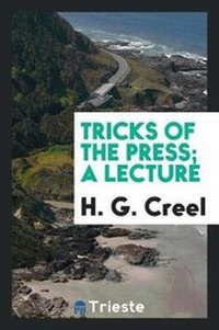 Abbildung von: Tricks of the Press; A Lecture - Trieste Publishing