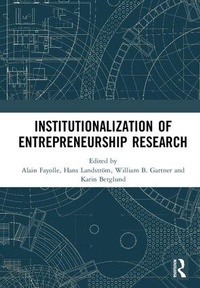 Enlarge image Cover: Institutionalization of Entrepreneurship Research - Routledge