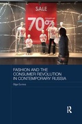 Cover: Fashion and the Consumer Revolution in Contemporary Russia - Routledge