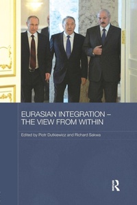 Enlarge image Cover: Eurasian Integration - The View from Within - Routledge