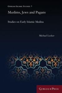 Enlarge image Cover: Muslims, Jews and Pagans - Gorgias Press