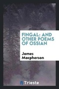 Cover: Fingal - Trieste Publishing
