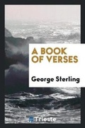 Cover: A Book of Verses - Trieste Publishing
