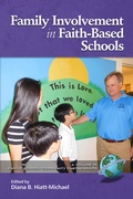 Cover: Family Involvement in Faith-Based Schools - Information Age Publishing