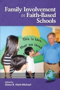 Cover: Family Involvement in Faith-Based Schools - Information Age Publishing