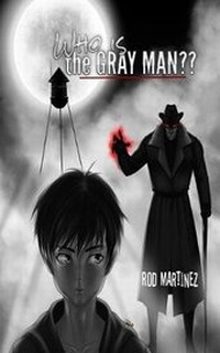 Enlarge image Cover: Who Is The Gray Man? - Crimson Cloak Publishing