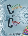 Cover: Creative Colouring from Crimson Cloak - Crimson Cloak Publishing