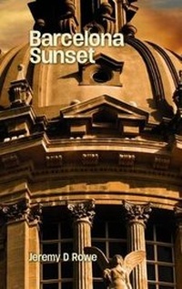 Abbildung von: Barcelona Sunset - Grosvenor House Publishing Ltd