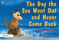 Abbildung von: The Day the Sea Went Out and Never Came Back - Speechmark Publishing Ltd