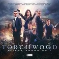Cover: Torchwood - Aliens Among Us: 1 - Big Finish Productions Ltd