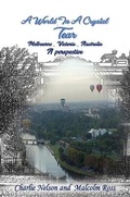 Cover: A World In A Crystal Tear - Austin Macauley Publishers
