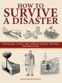 Cover: How to Survive a Disaster - Amber Books
