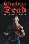 Cover: The Clueless Dead - Book Venture Publishing LLC