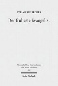 Abbildung von: Der frueheste Evangelist - Mohr Siebeck