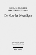 Cover: Der Gott der Lebendigen - Mohr Siebeck