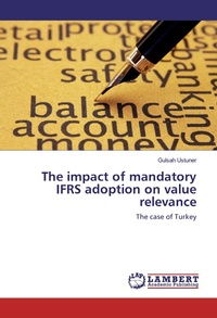 Abbildung von: The impact of mandatory IFRS adoption on value relevance - LAP Lambert Academic Publishing